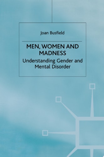 Men, Women and Madness