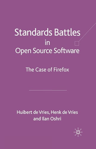 Standards-Battles in Open Source Software The Case of Firefox