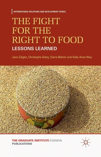 The Fight for the Right to Food Lessons Learned