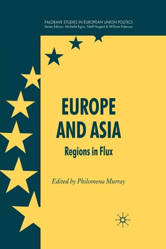 Europe and Asia Regions in Flux