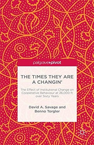 The Times They Are A Changin' The Effect of Institutional Change on Cooperative Behaviour at 26,000ft over Sixty Years