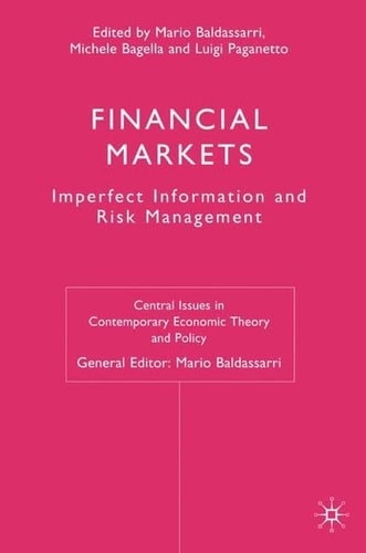 Financial Markets Imperfect Information and Risk Management