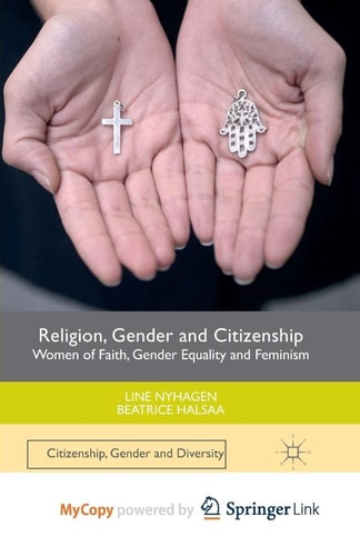 Religion, Gender and Citizenship: Women of Faith, Gender Equality and Feminism