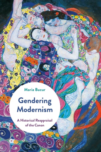 Gendering Modernism A Historical Reappraisal of the Canon