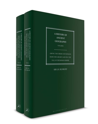 A History of Ancient Geography Among the Greeks and Romans from the Earliest Ages Till the Fall of the Roman Empire