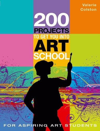 200 Projects to Get You Into Art