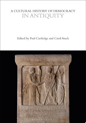 A Cultural History of Democracy in Antiquity