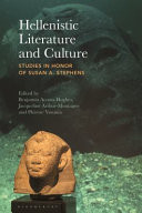 Hellenistic Literature and Culture Studies in Honor of Susan A. Stephens