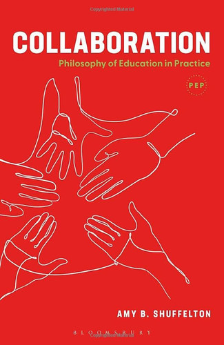 Collaboration Philosophy of Education in Practice