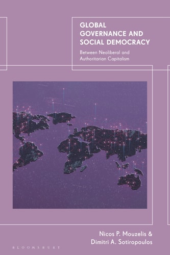 Global Governance and Social Democracy Between Neoliberal and Authoritarian Capitalism