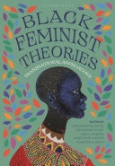Black Feminist Theories Transnational Approaches
