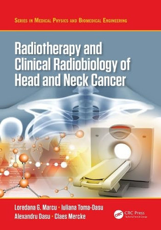 Radiotherapy and clinical radiobiology of head and neck cancer