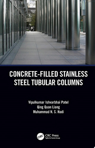 Concrete-Filled Stainless Steel Tubular Columns