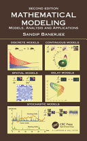 Mathematical modeling: models, analysis and applications