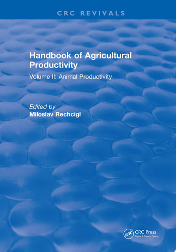 Handbook of Agricultural Productivity Volume II: Animal Productivity