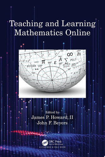 Teaching and learning mathematics online