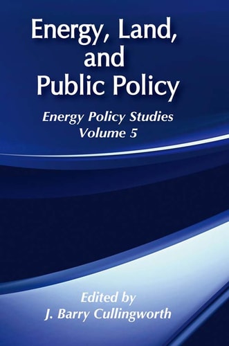 Energy, Land and Public Policy