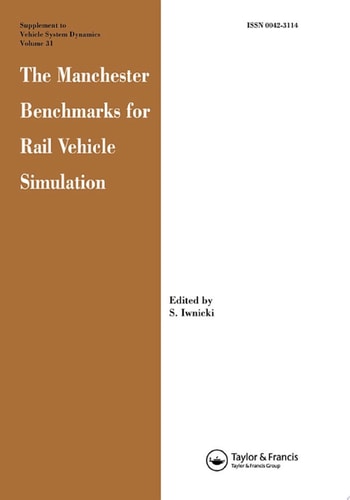 The Manchester Benchmarks for Rail Vehicle Simulation