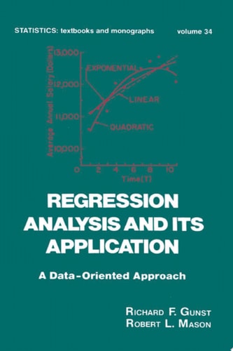Regression Analysis and its Application A Data-Oriented Approach