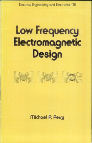 Low Frequency Electromagnetic Design