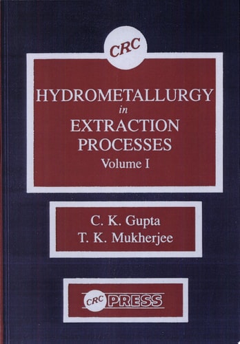 Hydrometallurgy in Extraction Processes, Volume I