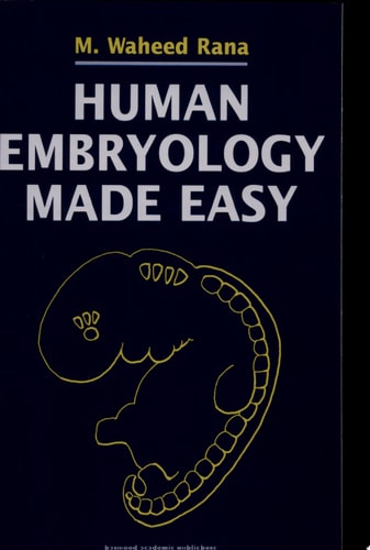Human Embryology Made Easy