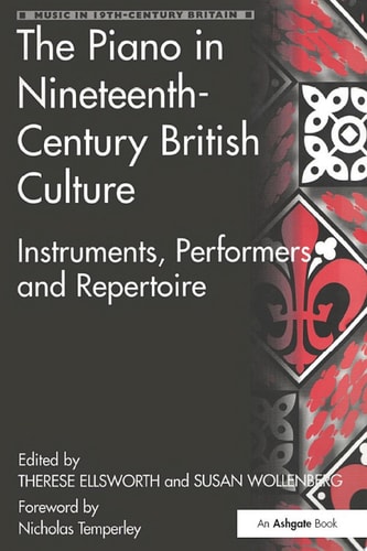 The Piano in Nineteenth-Century British Culture