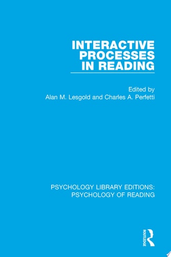 Interactive Processes in Reading