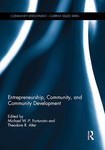 Entrepreneurship, Community, and Community Development