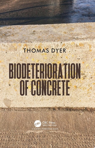 Biodeterioration of Concrete