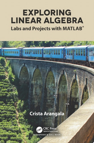 Exploring Linear Algebra Labs and Projects with MATLAB®