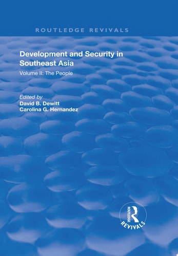 Development and Security in Southeast Asia Volume I: The Environment