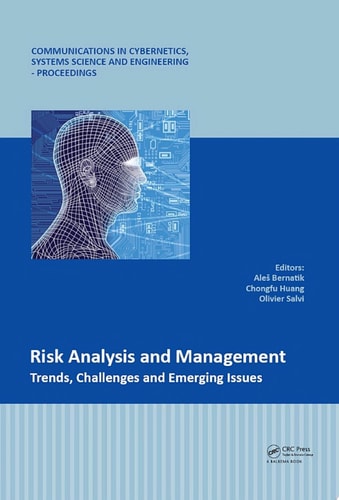 Risk Analysis and Management - Trends, Challenges and Emerging Issues