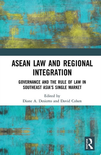 ASEAN Law and Regional Integration