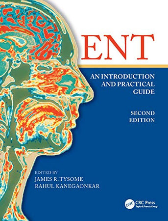ENT: an introduction and practical guide