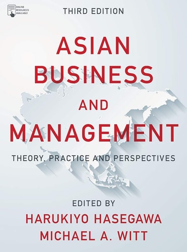 Asian Business and Management Theory, Practice and Perspectives