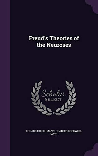 Freud's Theories of the Neuroses