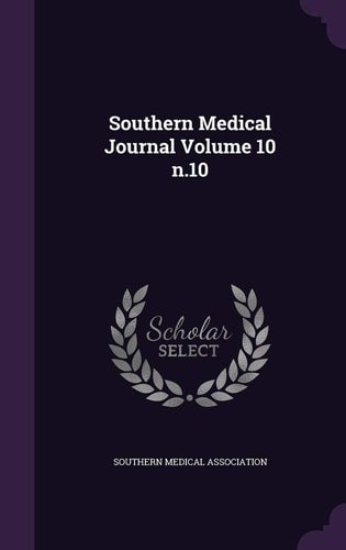 Southern Medical Journal Volume 10 N. 10