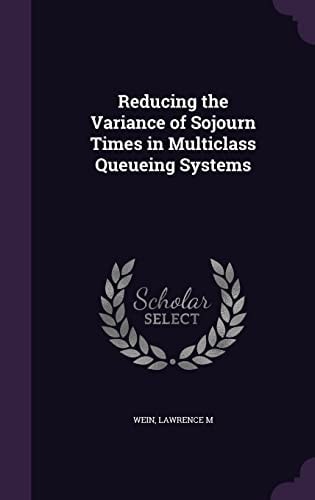 Reducing the Variance of Sojourn Times in Multiclass Queueing Systems