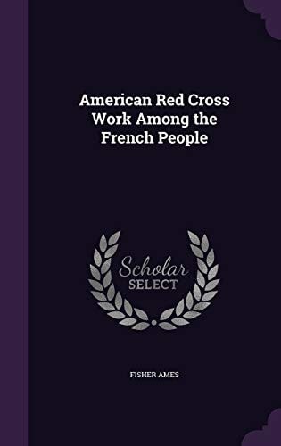 American Red Cross Work Among the French People