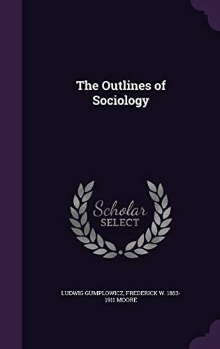 The Outlines of Sociology