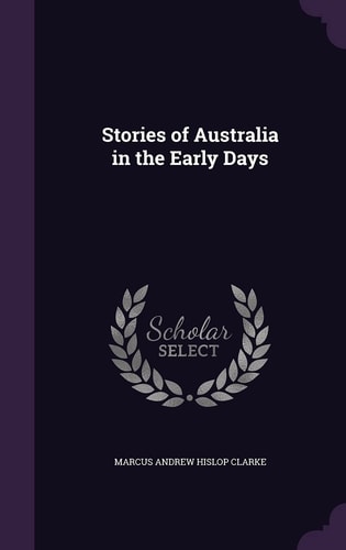 Stories of Australia in the Early Days