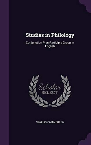 Studies in Philology Conjunction Plus Participle Group in English