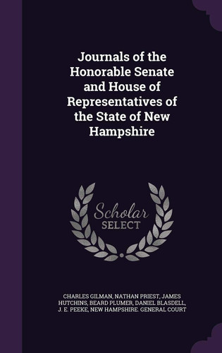 Journals of the Honorable Senate and House of Representatives of the State of New Hampshire