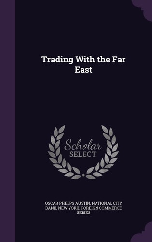 Trading with the Far East