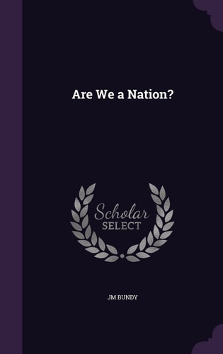 Are We a Nation?