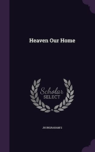 Heaven Our Home