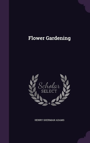 Flower Gardening
