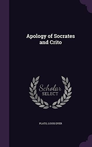 Apology of Socrates and Crito
