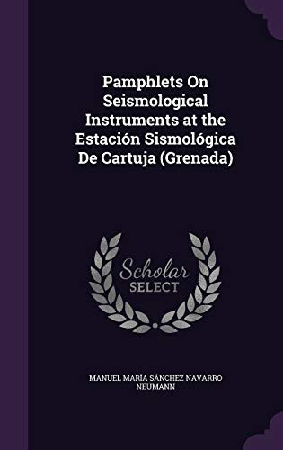 Pamphlets On Seismological Instruments at the Estación Sismológica De Cartuja (Grenada)